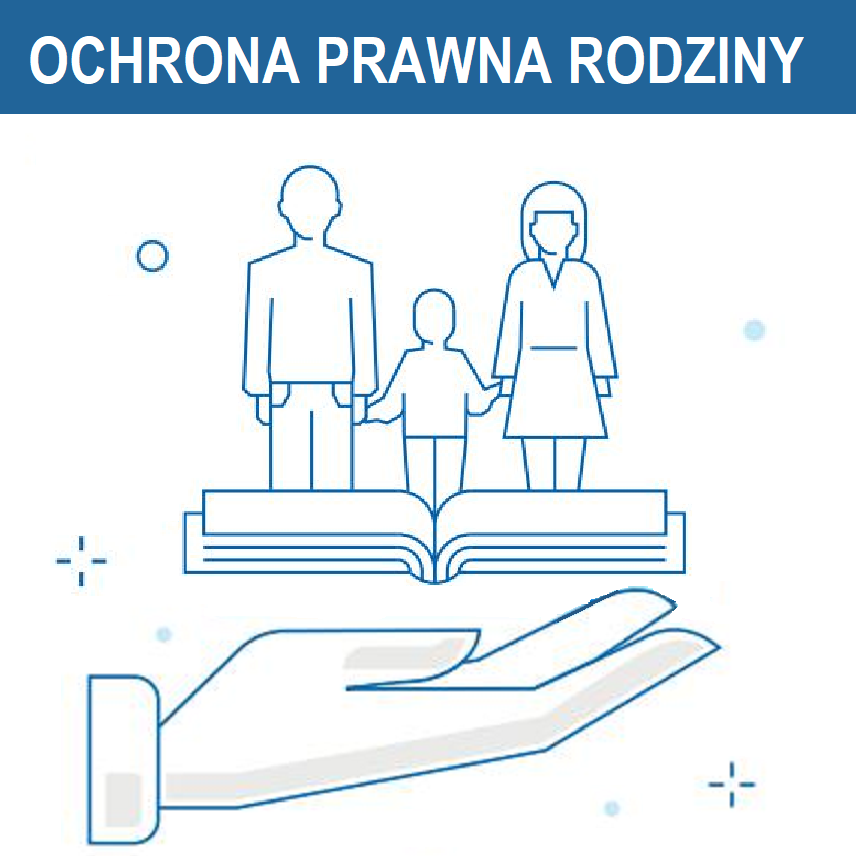 OCHRONA PRAWNA RODZINY.png